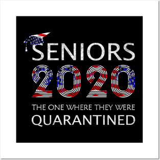 Seniors The One Where They Were Quarantined 2020 Quarantine T-Shirt T-Shirt Posters and Art